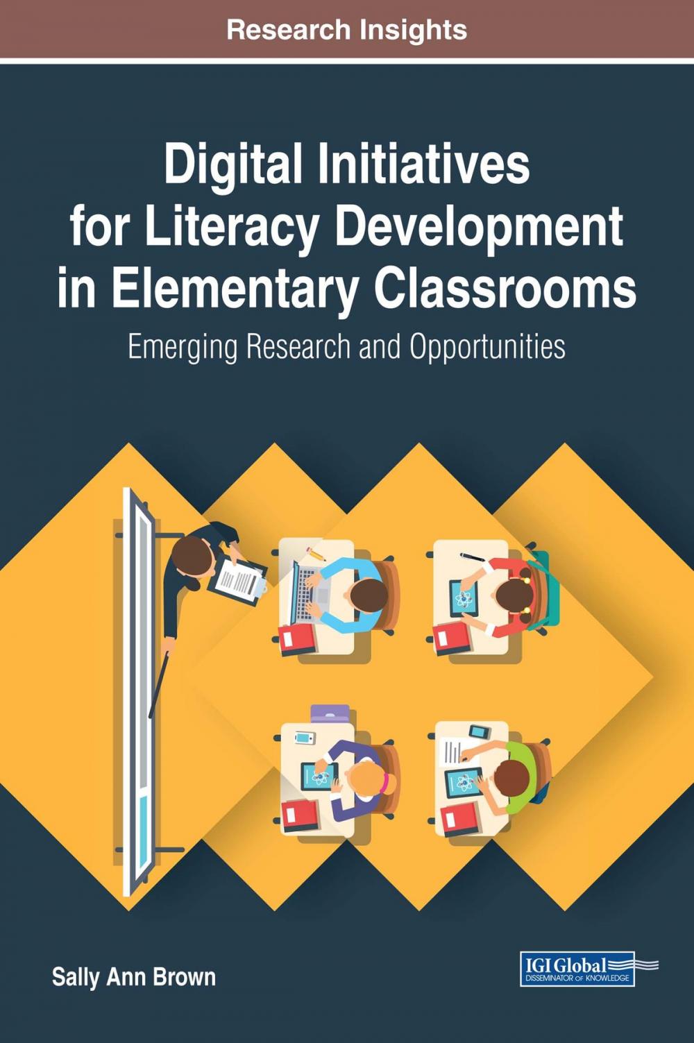 Big bigCover of Digital Initiatives for Literacy Development in Elementary Classrooms