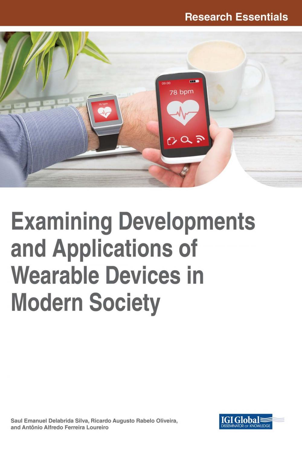 Big bigCover of Examining Developments and Applications of Wearable Devices in Modern Society