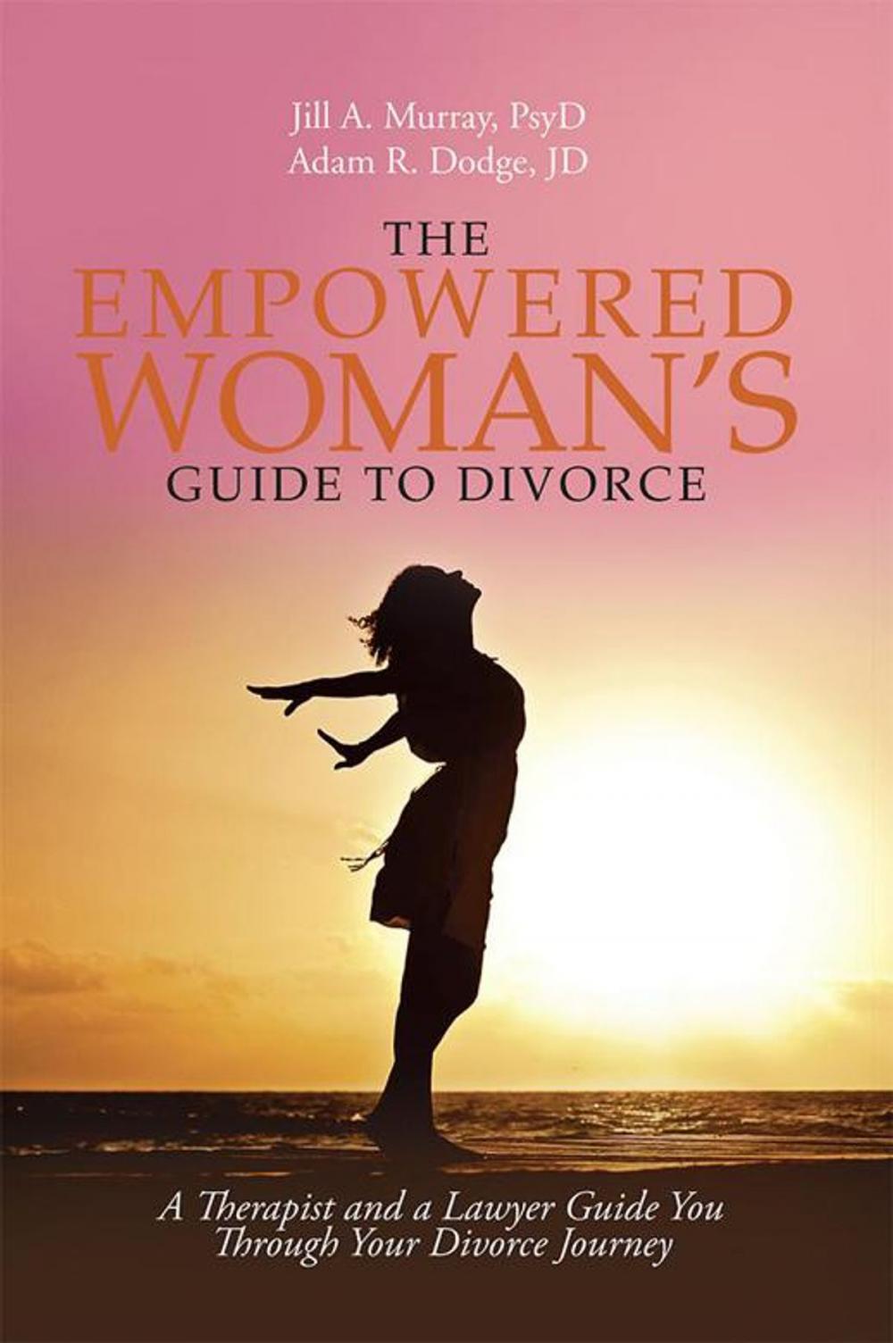 Big bigCover of The Empowered Woman’s Guide to Divorce