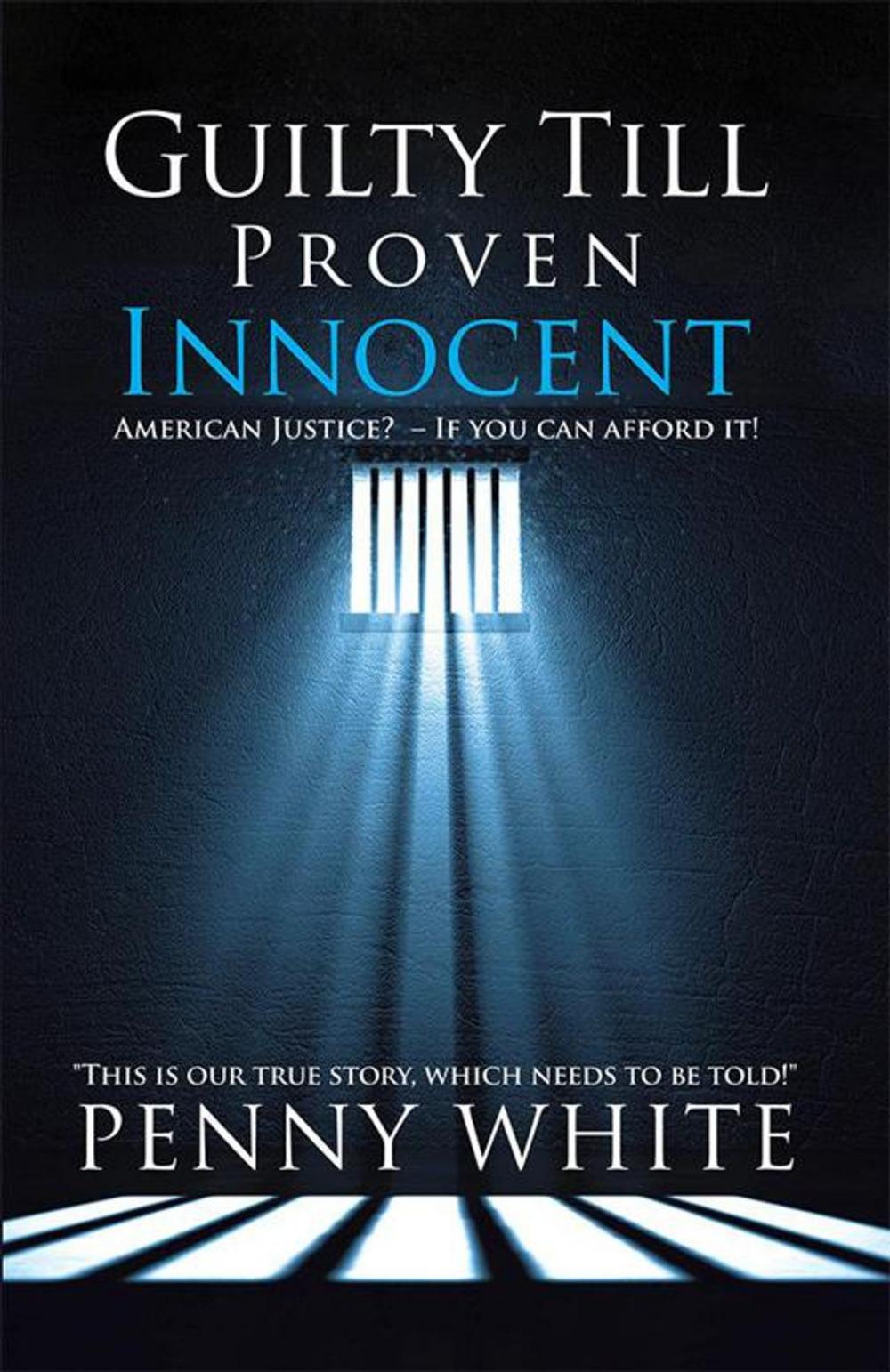 Big bigCover of Guilty Till Proven Innocent