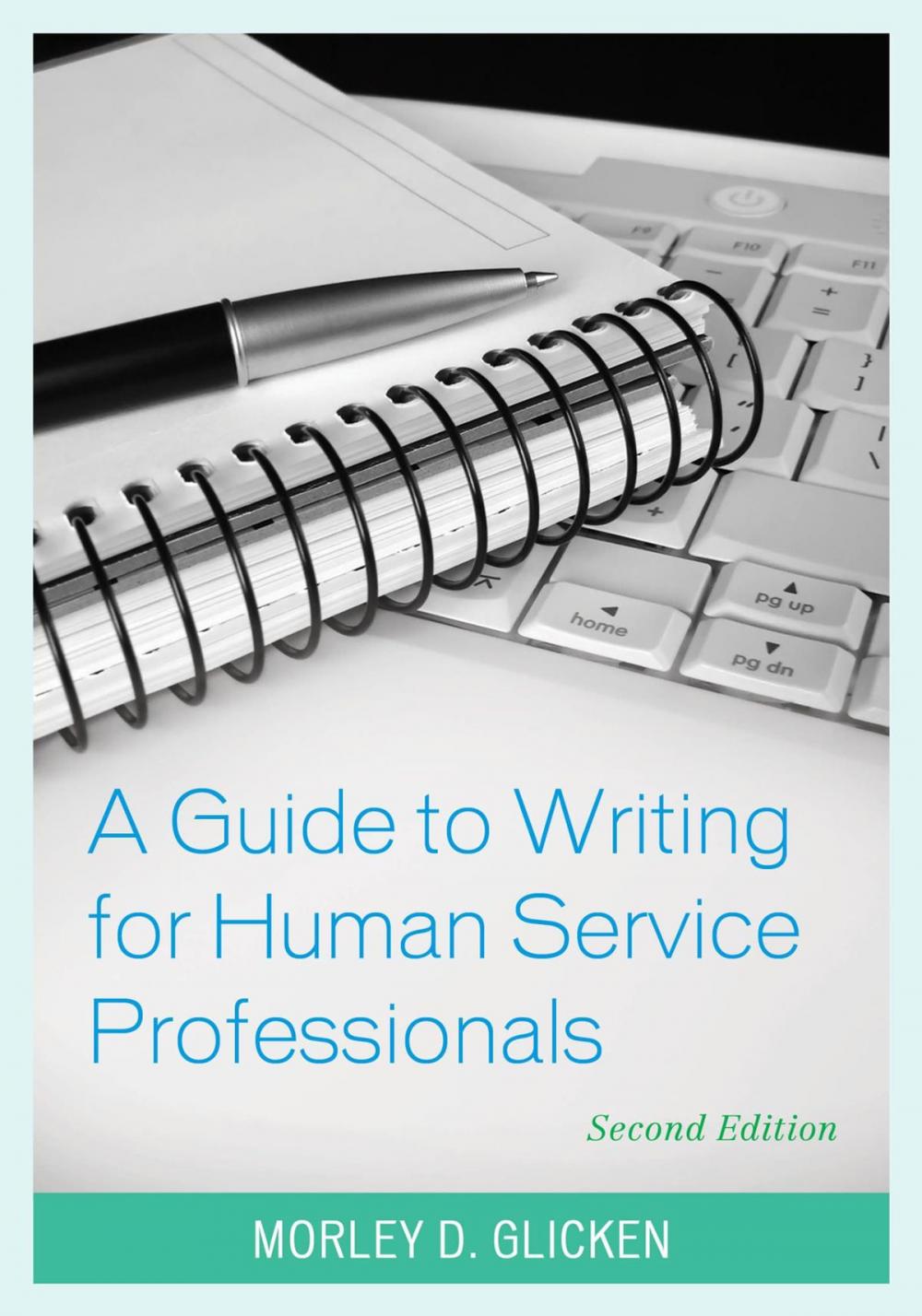 Big bigCover of A Guide to Writing for Human Service Professionals