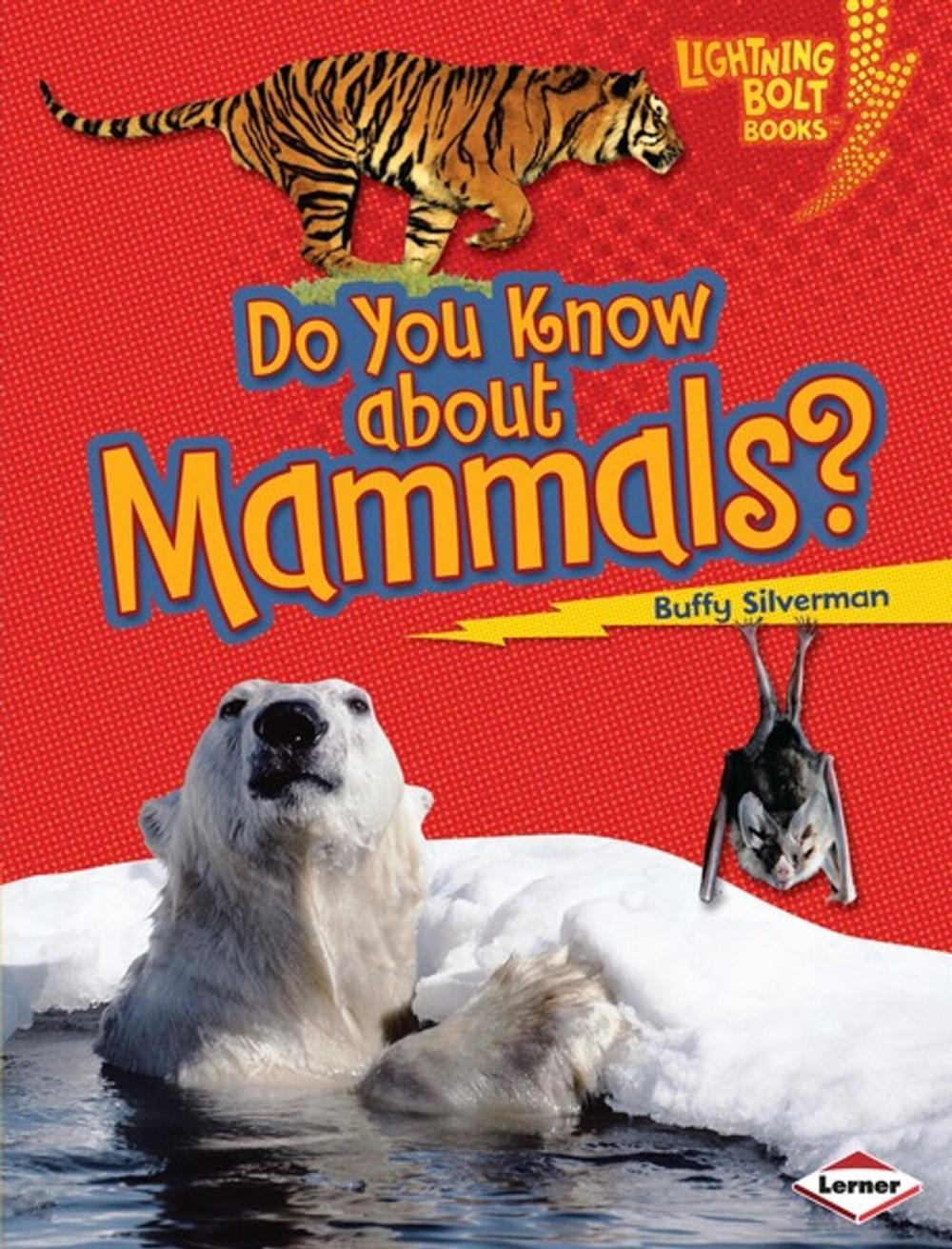 Big bigCover of Do You Know about Mammals?