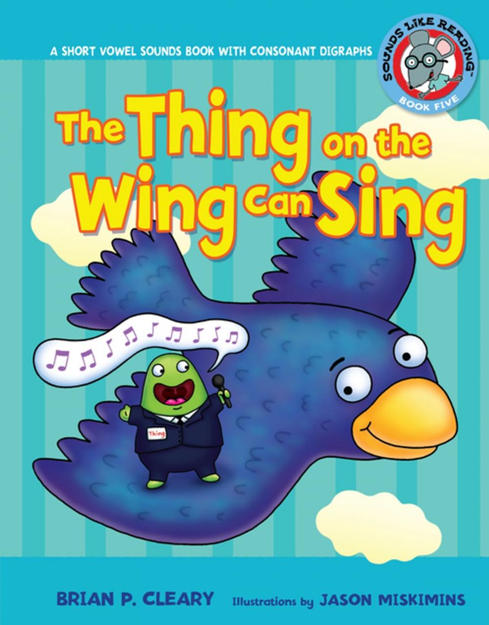 Big bigCover of The Thing on the Wing Can Sing