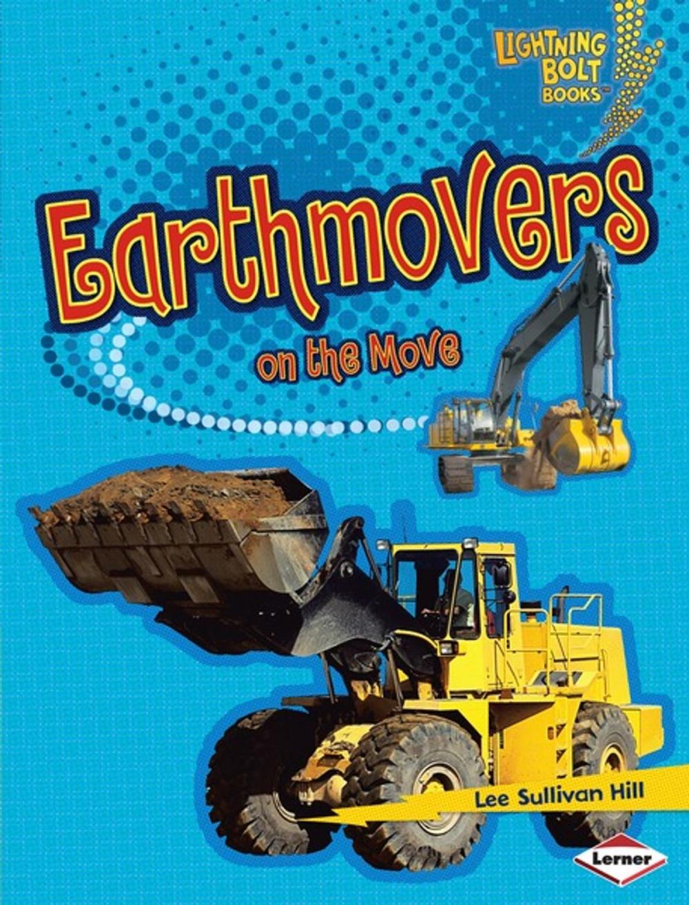 Big bigCover of Earthmovers on the Move