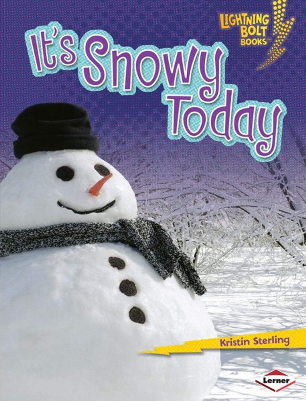 Big bigCover of It's Snowy Today