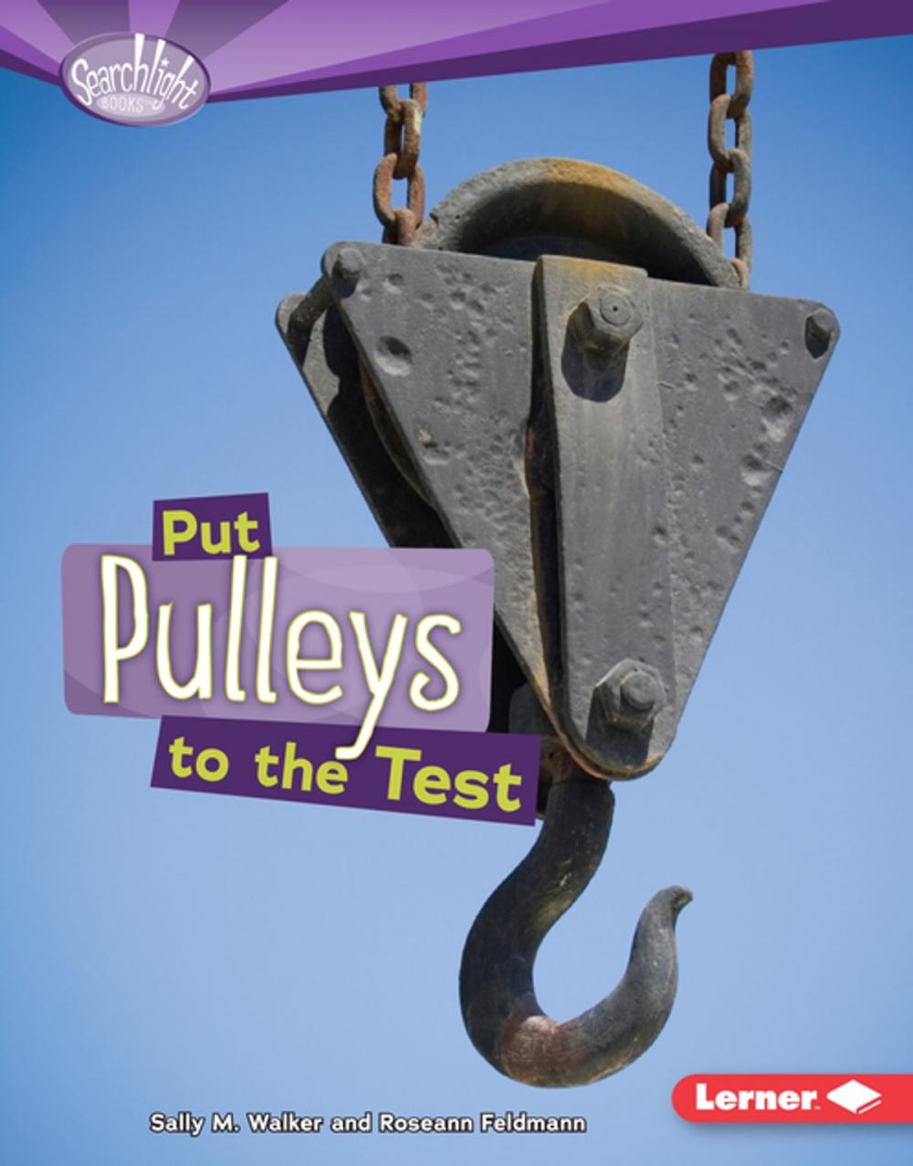 Big bigCover of Put Pulleys to the Test
