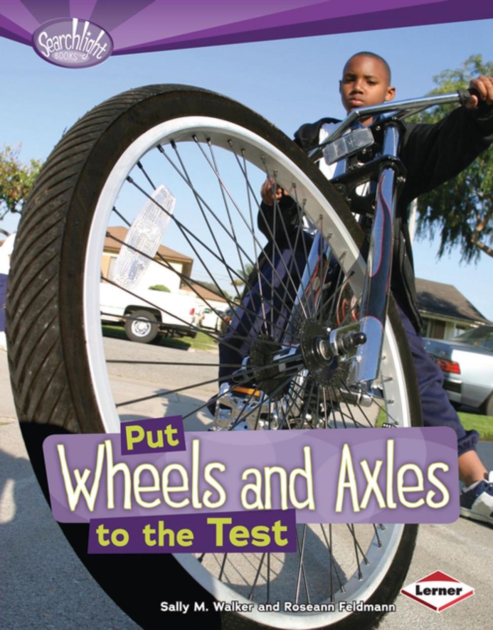 Big bigCover of Put Wheels and Axles to the Test