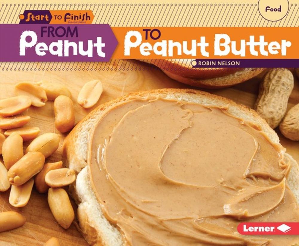 Big bigCover of From Peanut to Peanut Butter