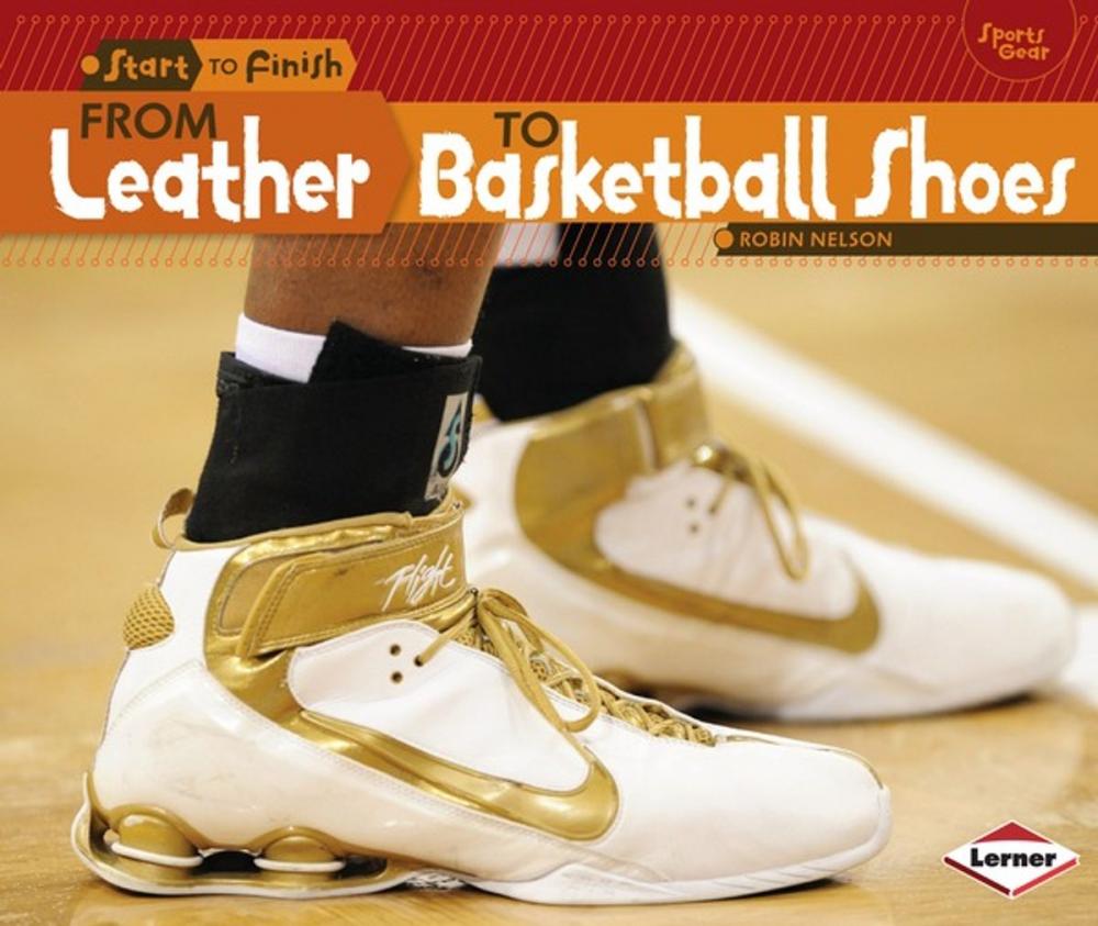 Big bigCover of From Leather to Basketball Shoes