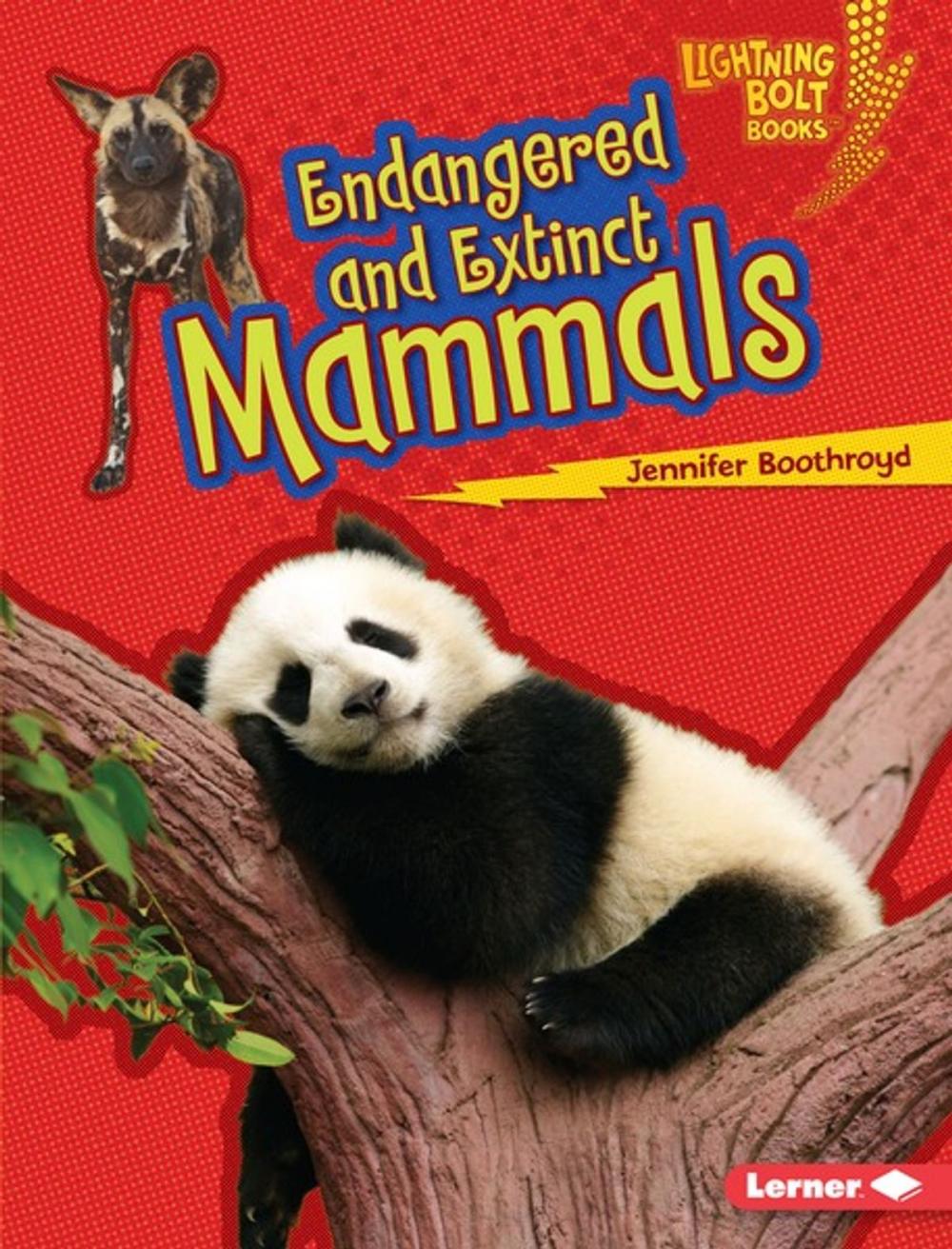 Big bigCover of Endangered and Extinct Mammals