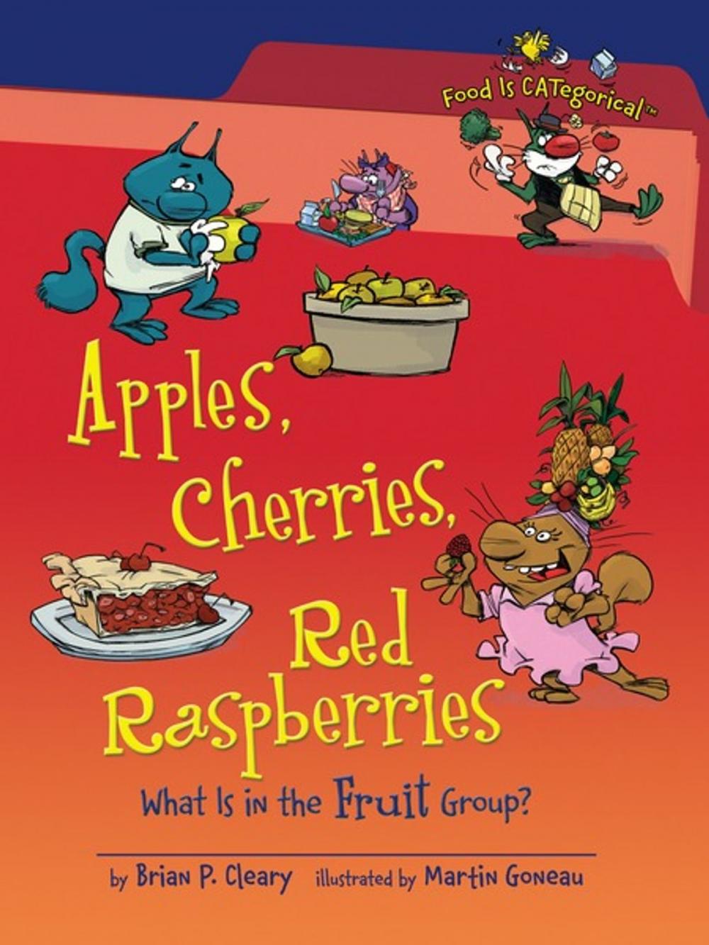 Big bigCover of Apples, Cherries, Red Raspberries, 2nd Edition