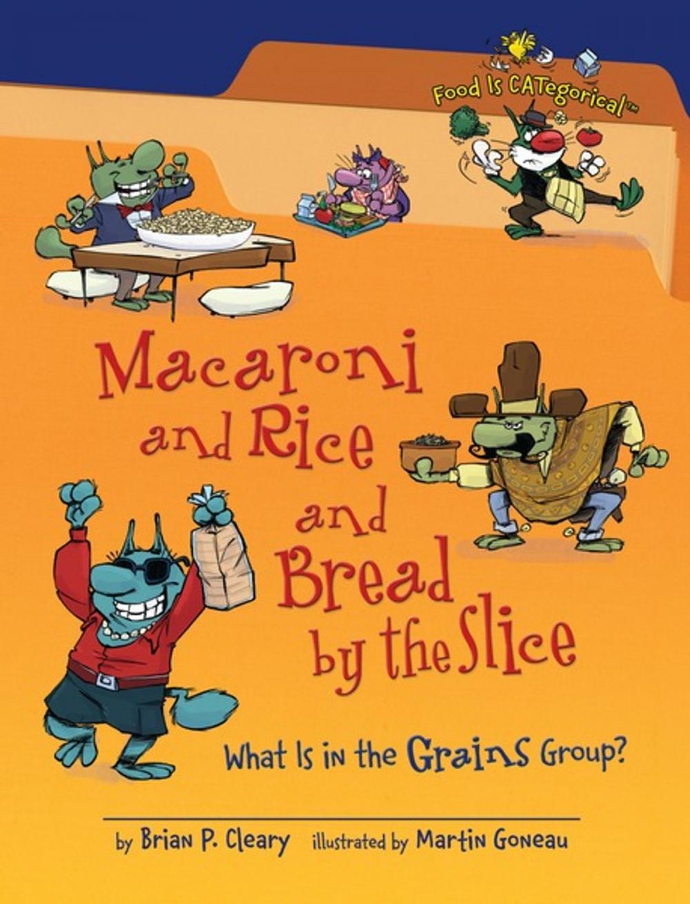 Big bigCover of Macaroni and Rice and Bread by the Slice, 2nd Edition