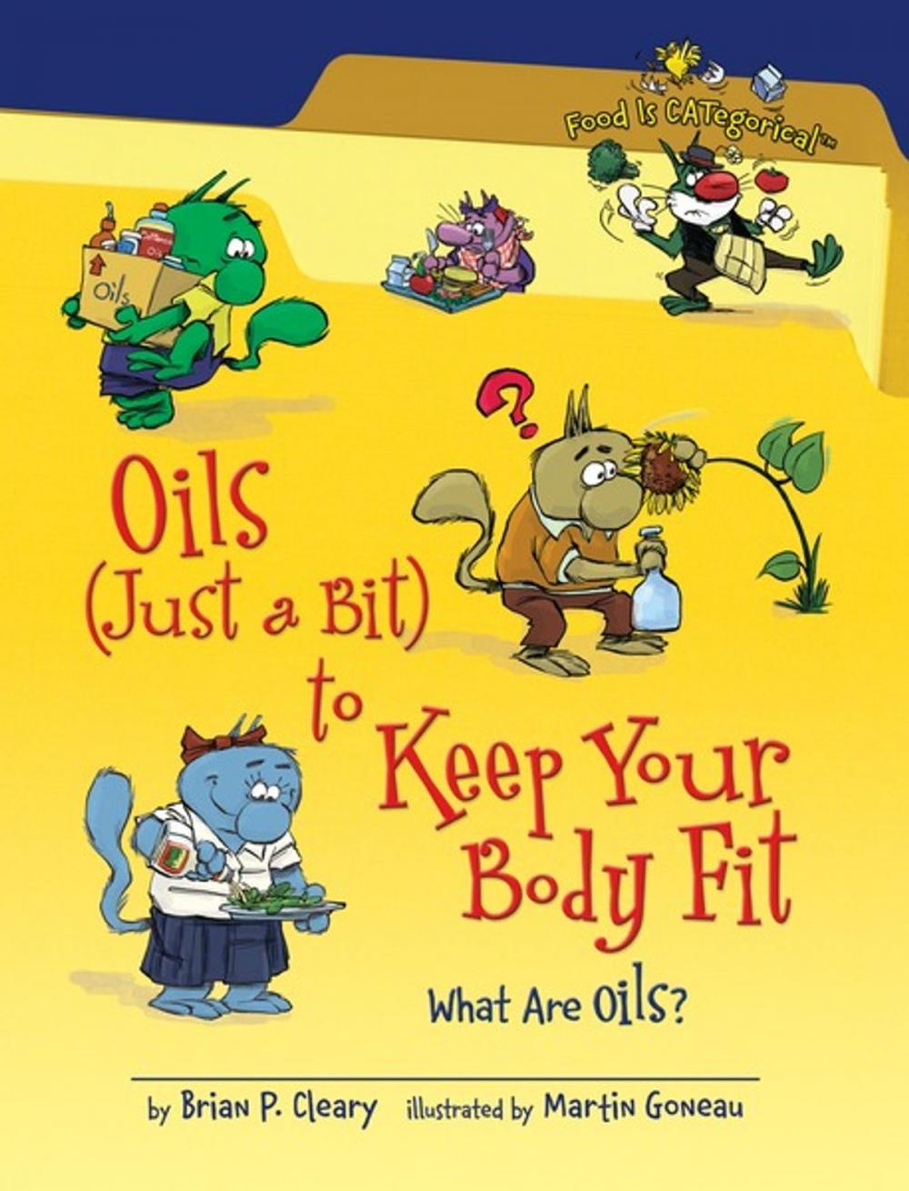 Big bigCover of Oils (Just a Bit) to Keep Your Body Fit, 2nd Edition