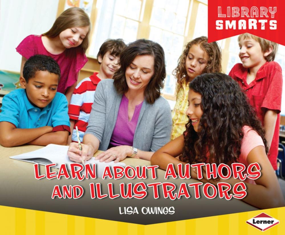 Big bigCover of Learn about Authors and Illustrators