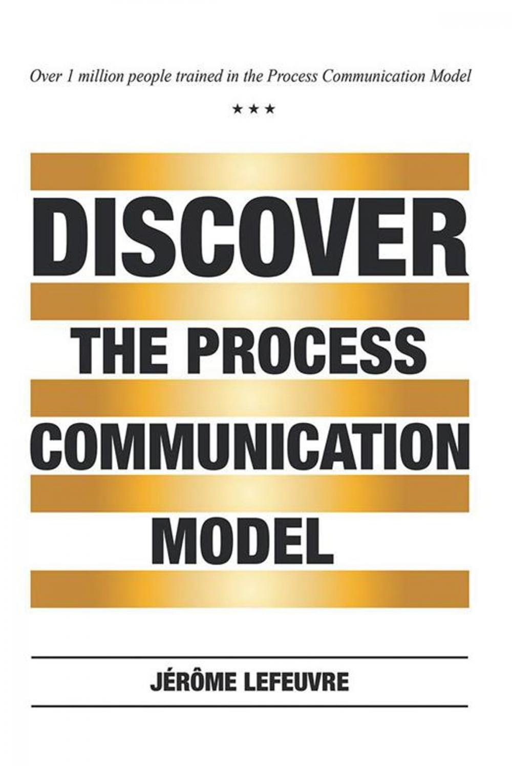 Big bigCover of Discover the Process Communication Model®