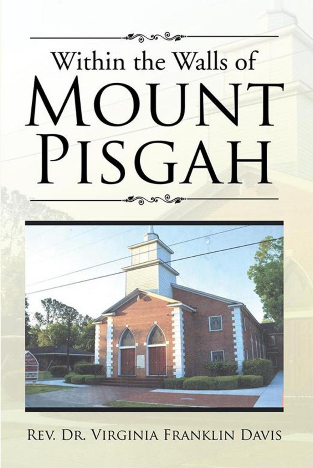 Big bigCover of Within the Walls of Mount Pisgah