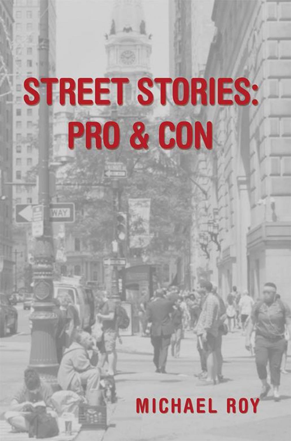 Big bigCover of Street Stories: Pro & Con