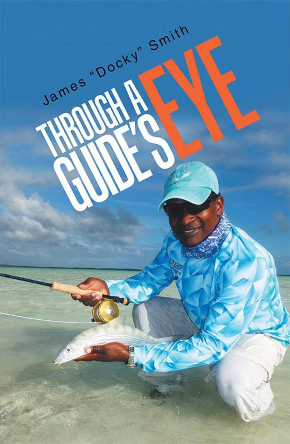 Big bigCover of Through a Guide's Eye