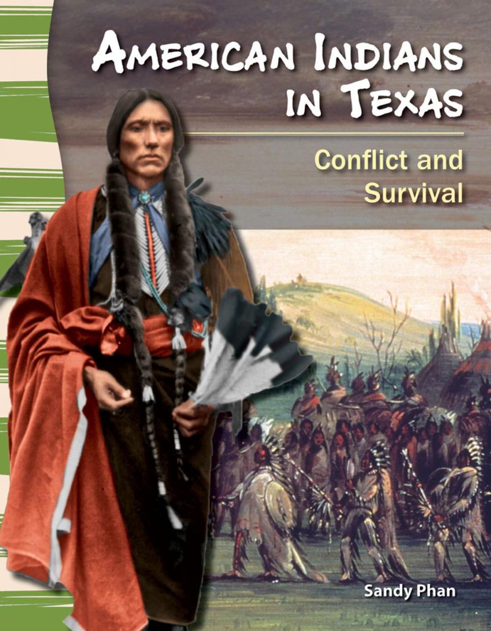 Big bigCover of American Indians in Texas: Conflict and Survival