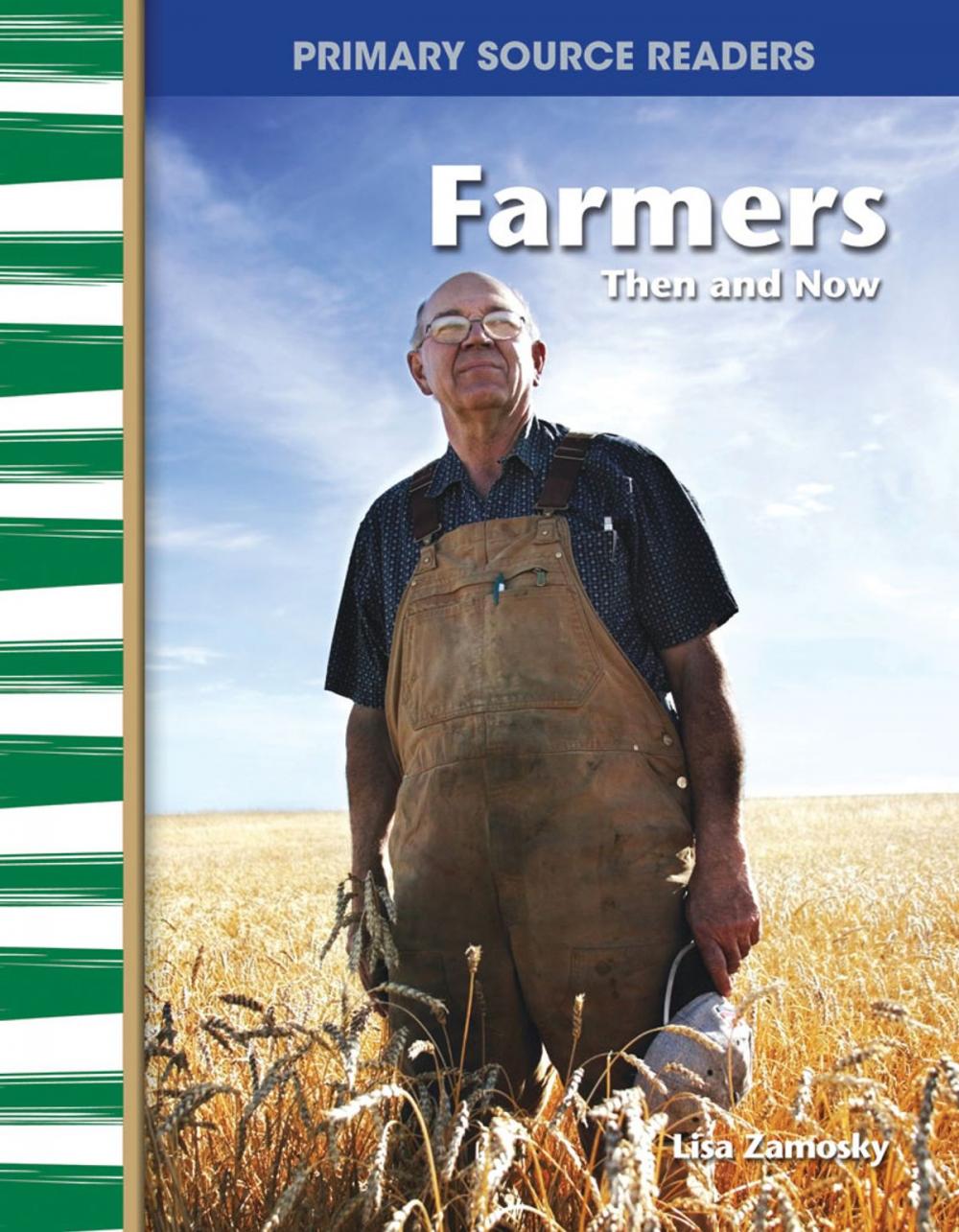 Big bigCover of Farmers: Then and Now