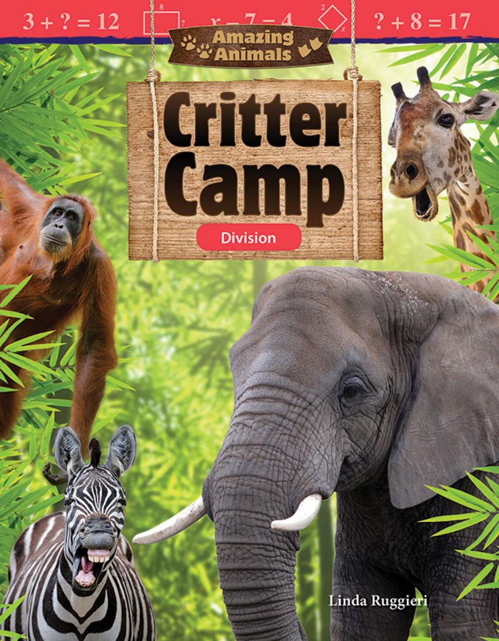 Big bigCover of Amazing Animals: Critter Camp Division