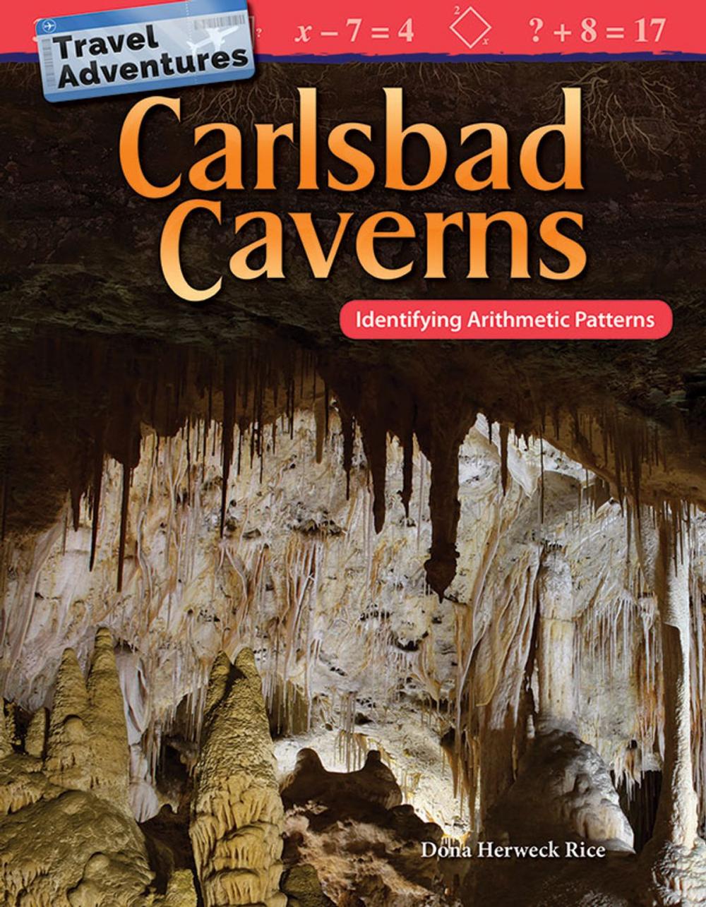 Big bigCover of Travel Adventures: Carlsbad Caverns Identifying Arithmetic Patterns