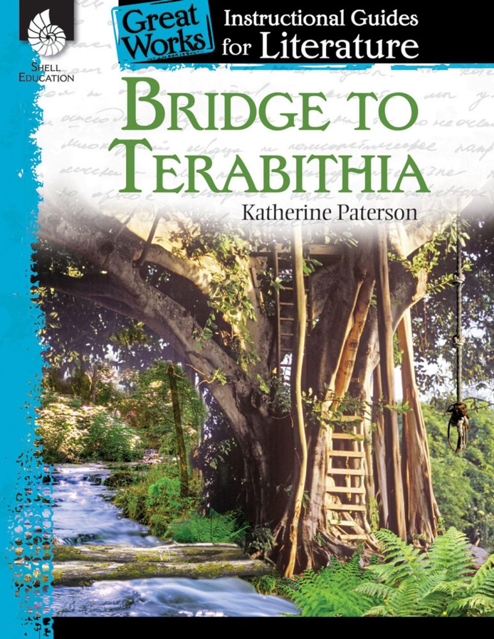 Big bigCover of Bridge to Terabithia: Instructional Guides for Literature