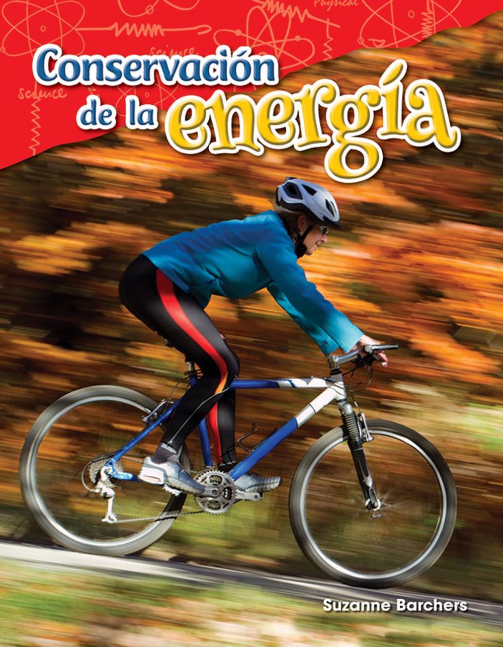 Big bigCover of Conservación de la energía