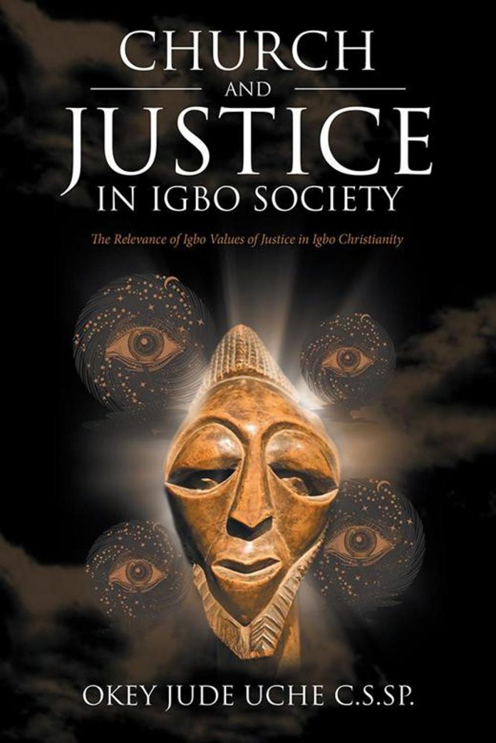 Big bigCover of Church and Justice in Igbo Society (An Introduction to Igbo Concept of Justice)