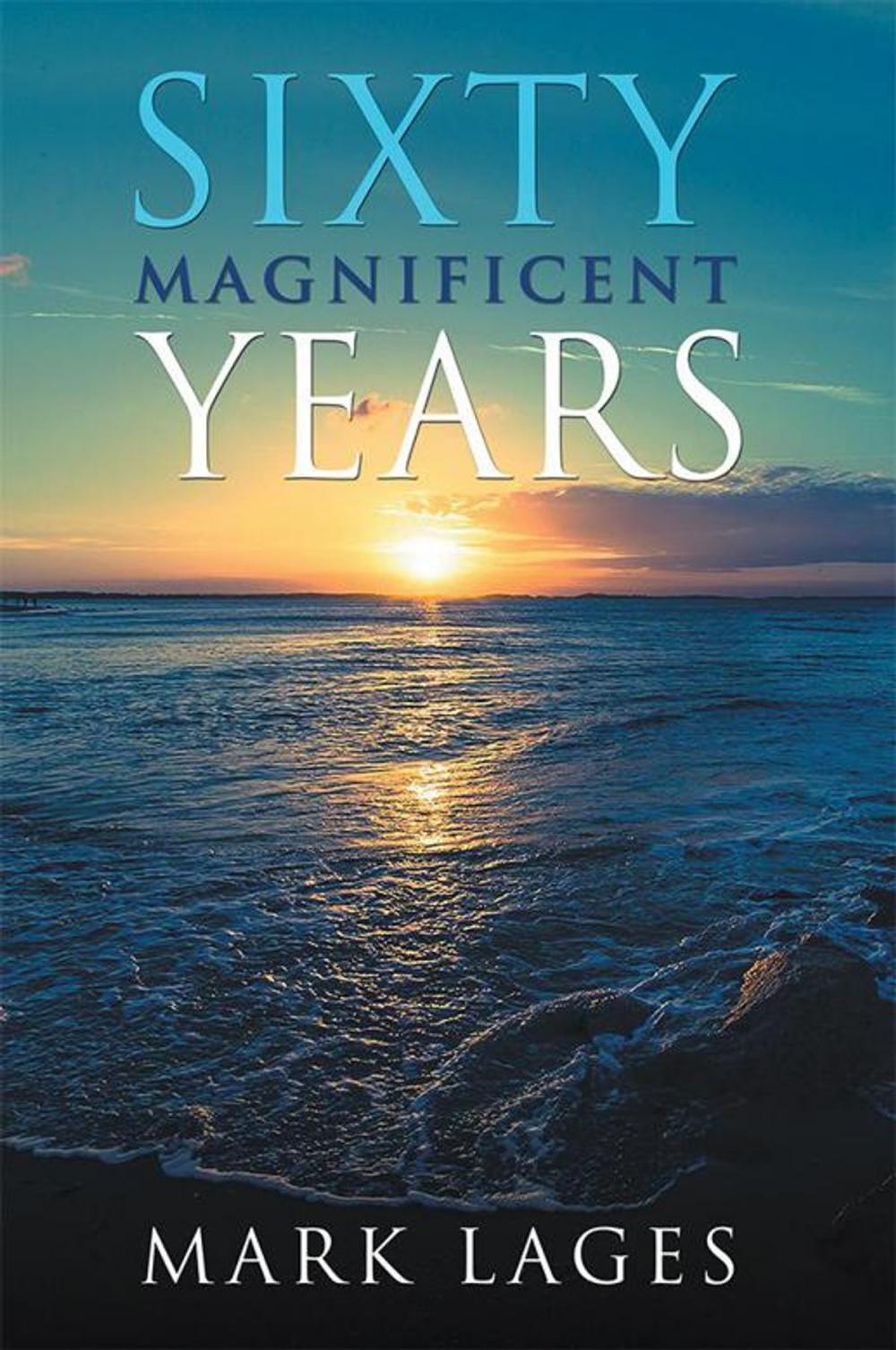 Big bigCover of Sixty Magnificent Years