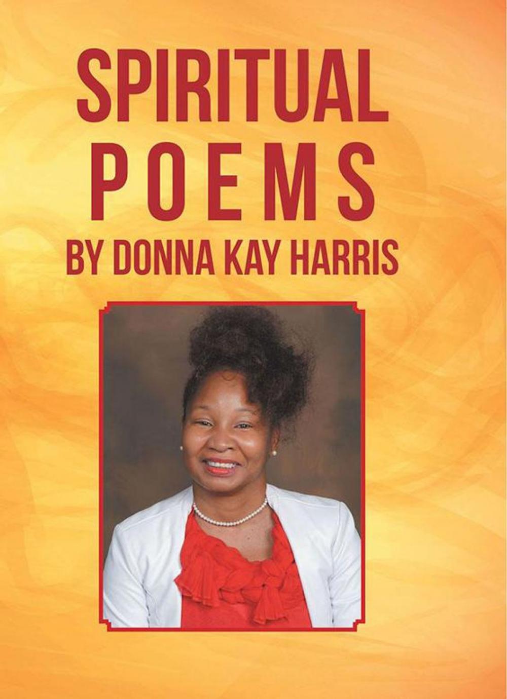 Big bigCover of Spiritual Poems by Donna Kay Harris