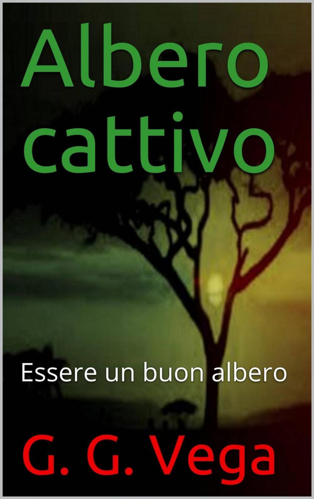 Big bigCover of Albero cattivo