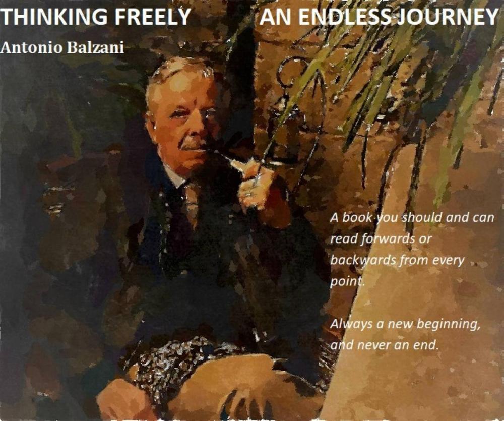 Big bigCover of THINKING FREELY: an endless journey!