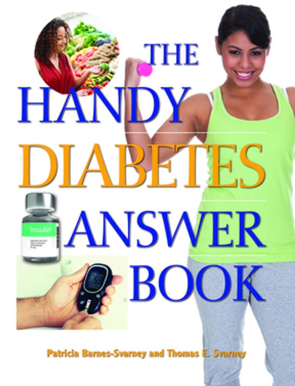 Big bigCover of The Handy Diabetes Answer Book