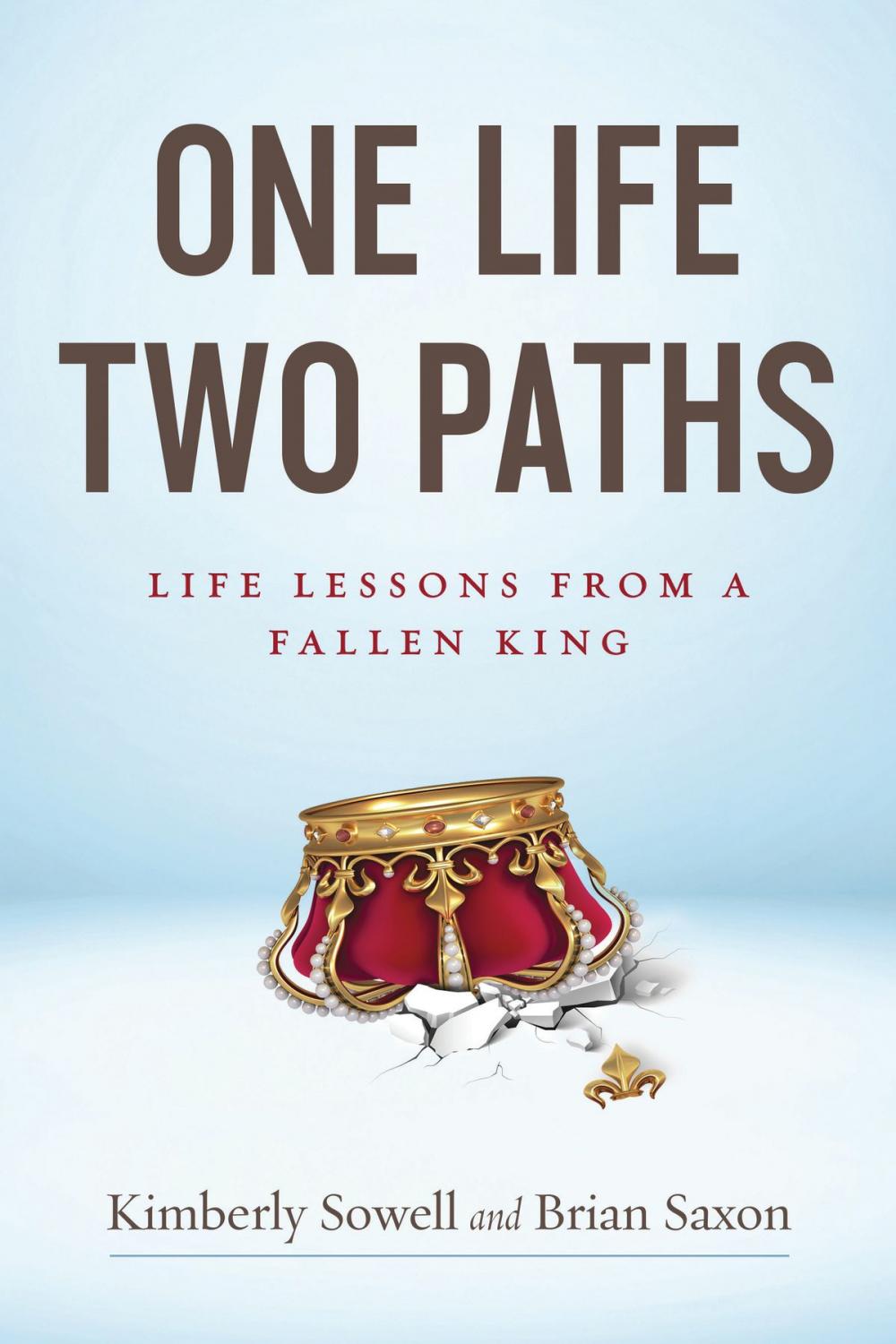 Big bigCover of One Life, Two Paths