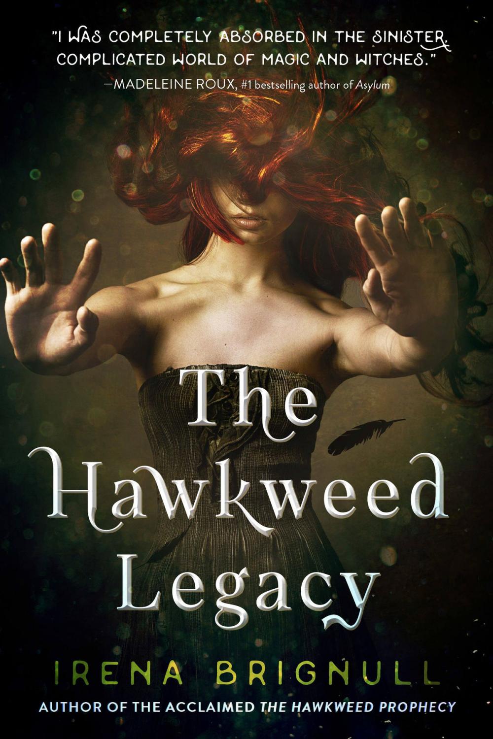 Big bigCover of The Hawkweed Legacy