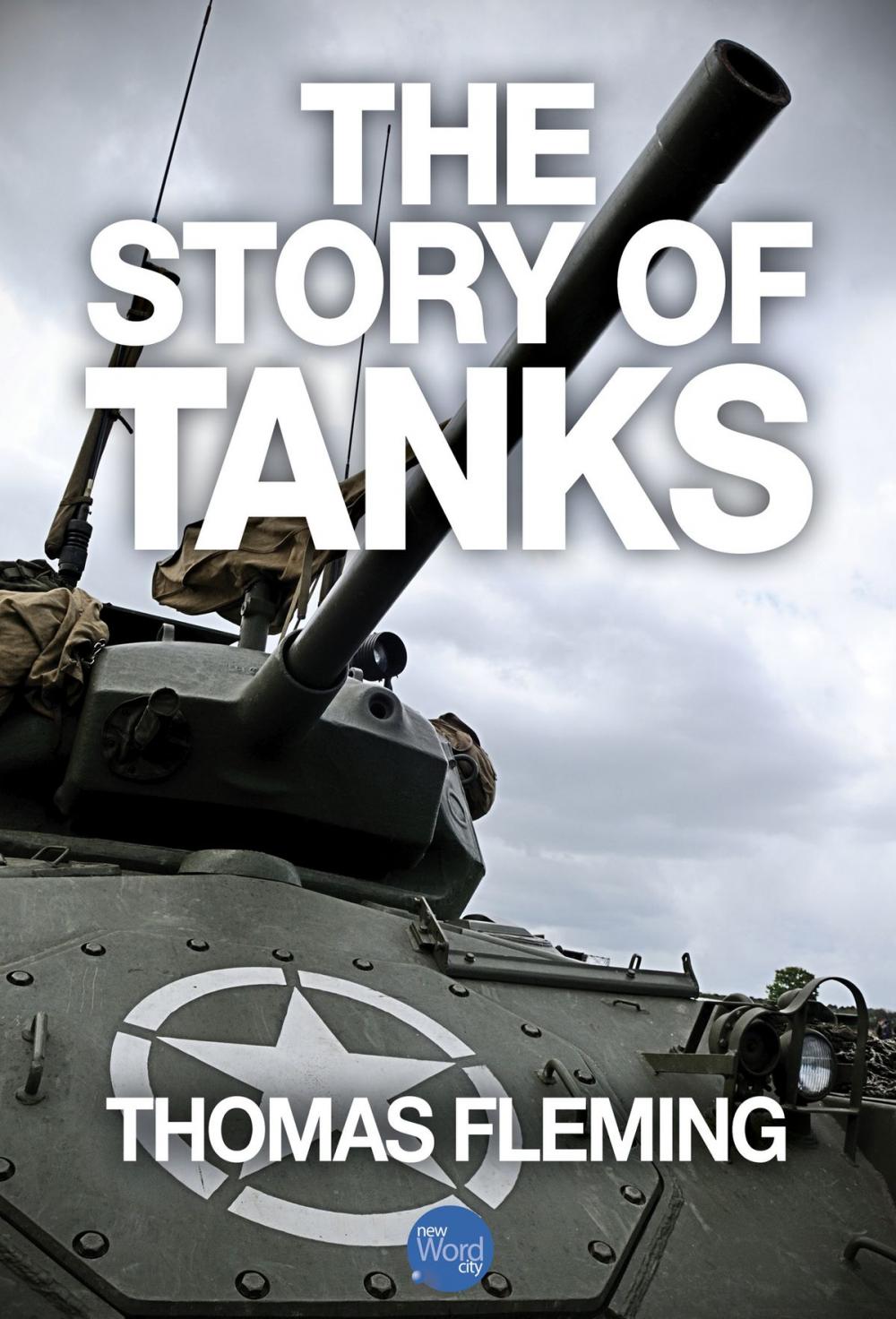 Big bigCover of The Story of Tanks