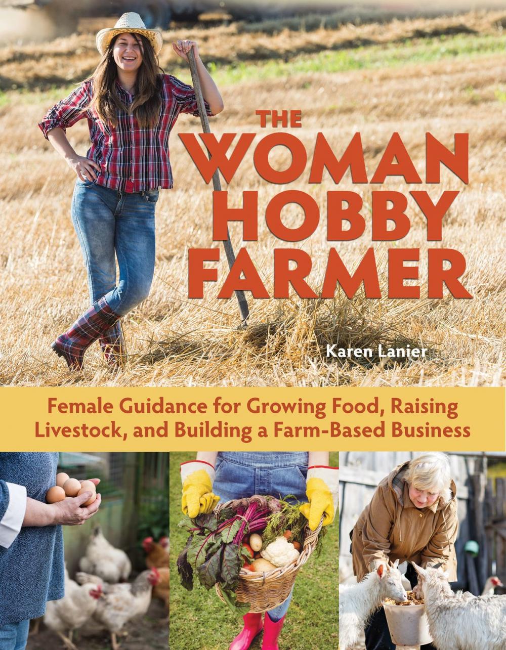 Big bigCover of The Woman Hobby Farmer