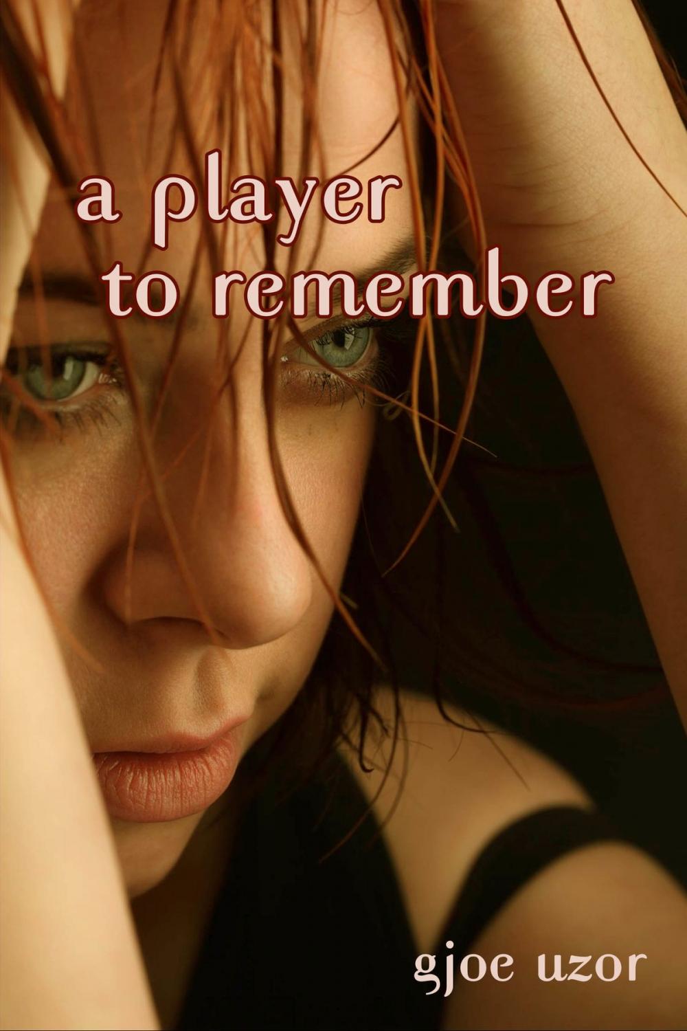 Big bigCover of A Player To Remember