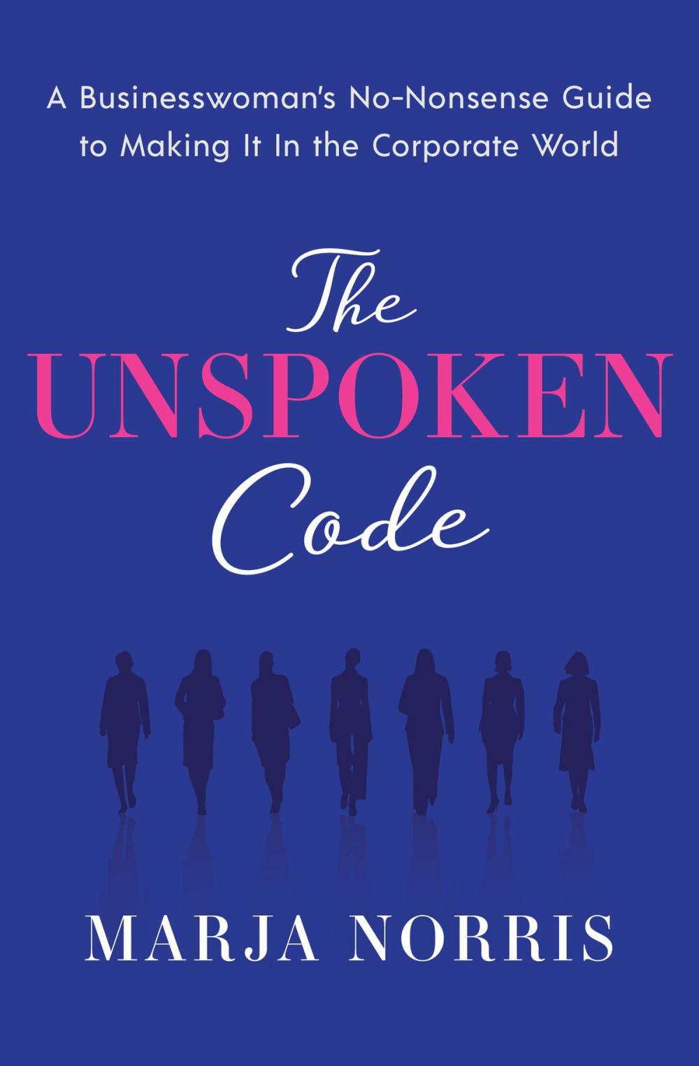 Big bigCover of The Unspoken Code