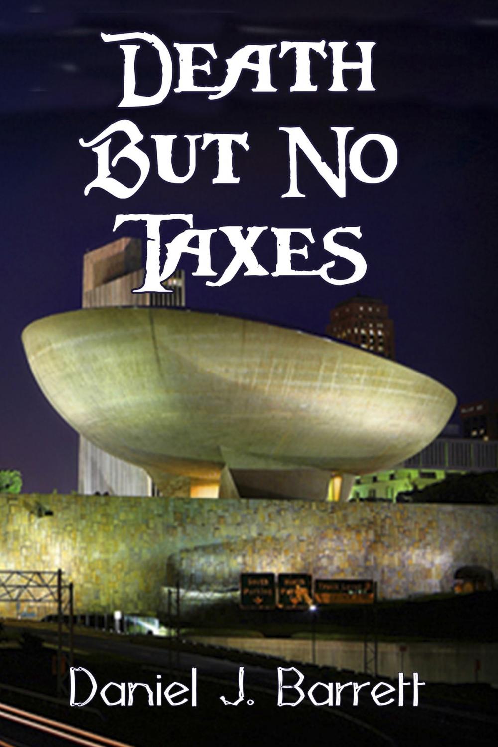 Big bigCover of Death but No Taxes