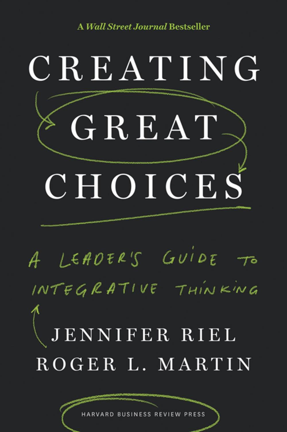 Big bigCover of Creating Great Choices