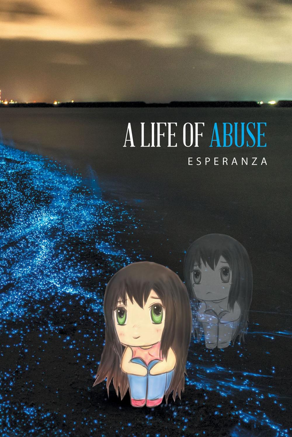 Big bigCover of A Life of Abuse