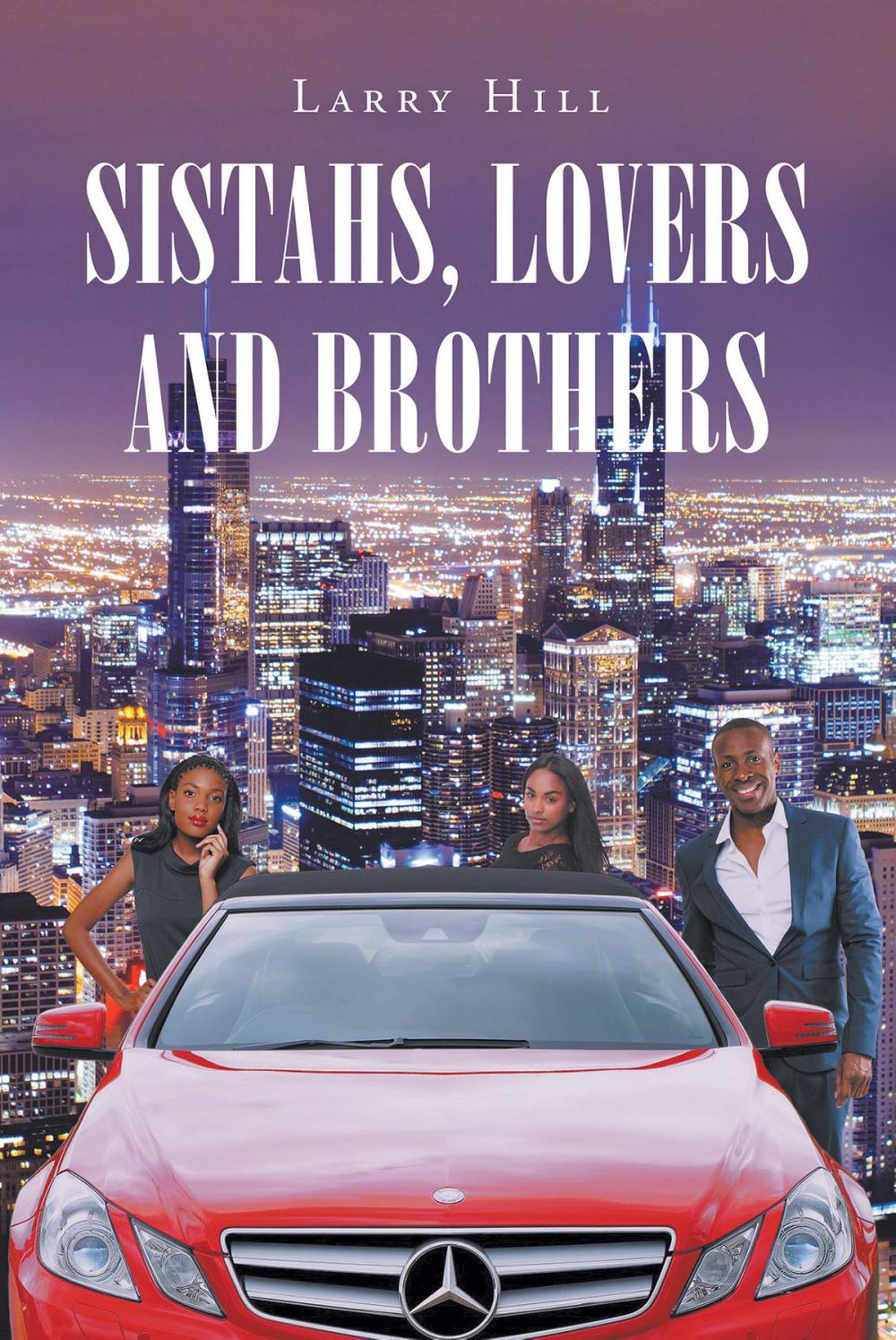 Big bigCover of Sistahs, Lovers and Brothers