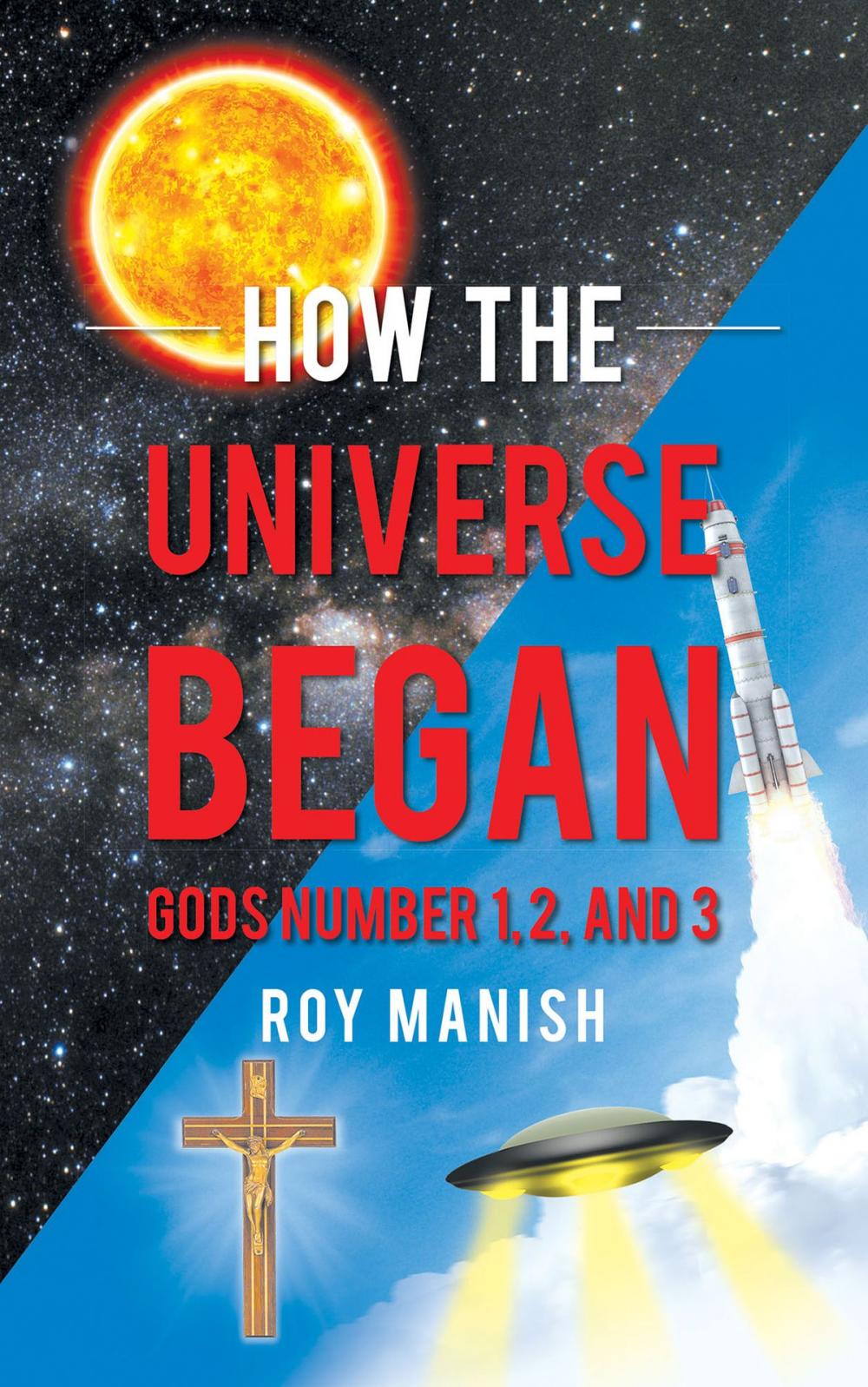 Big bigCover of How the Universe Began