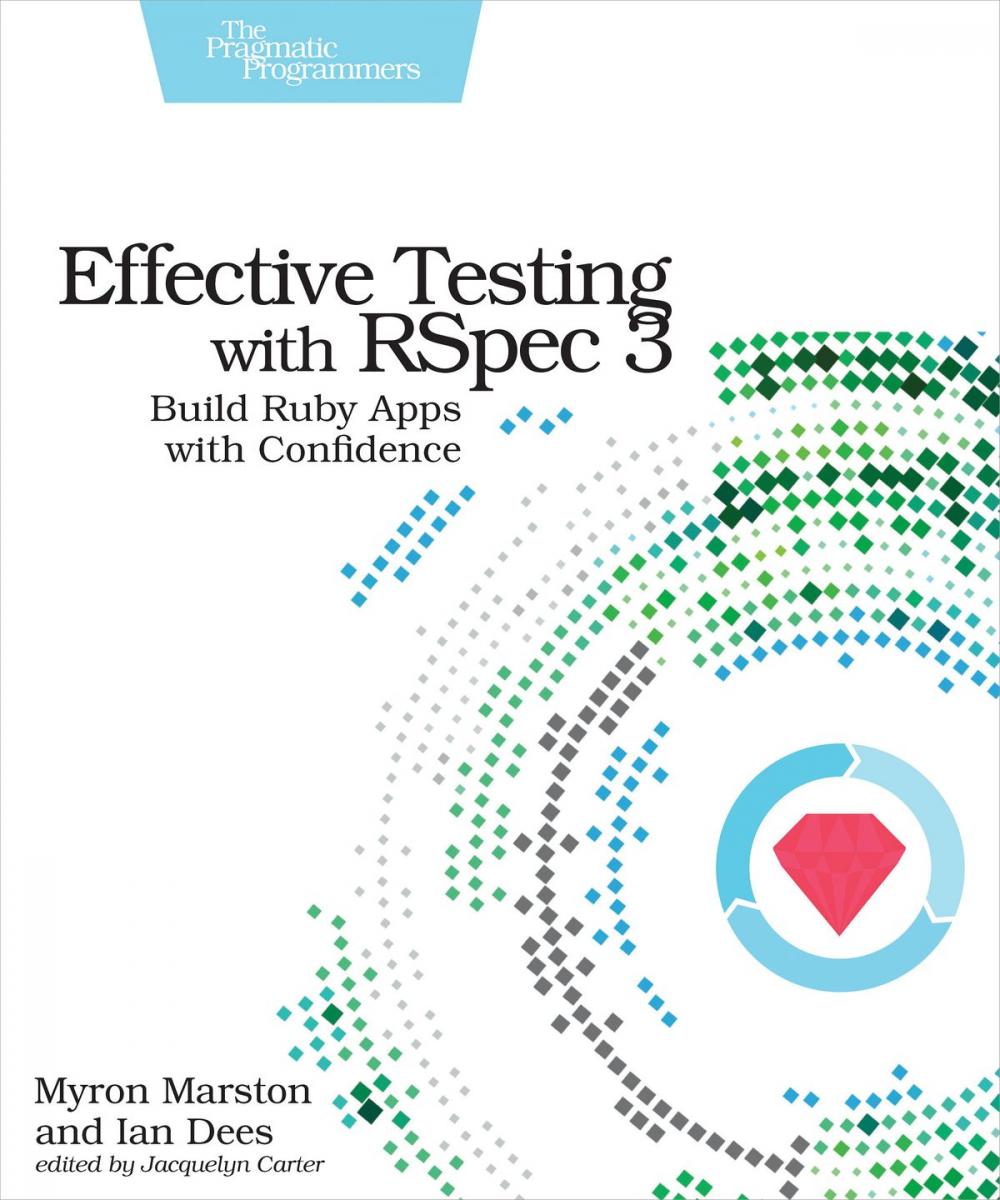 Big bigCover of Effective Testing with RSpec 3