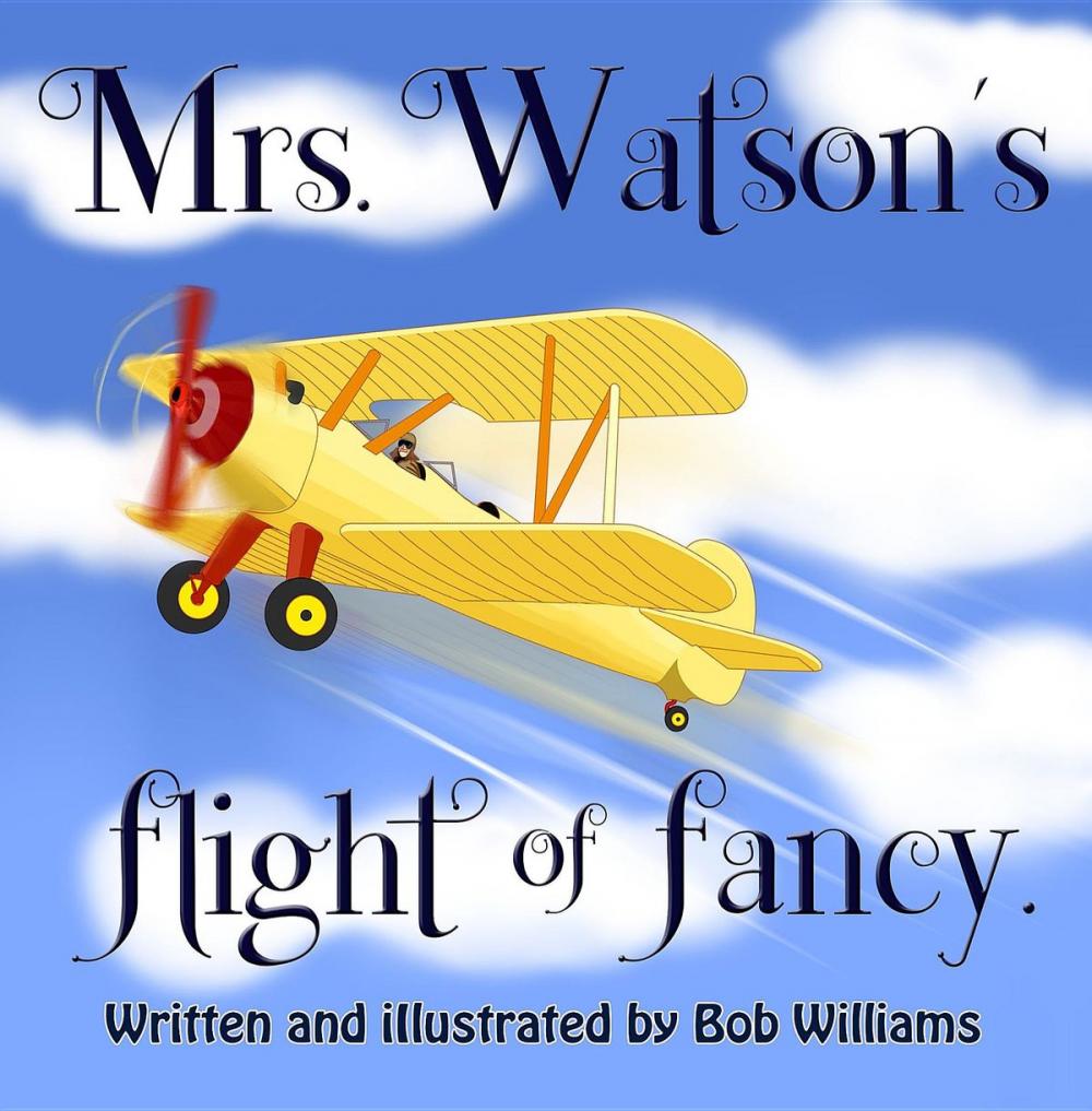 Big bigCover of Mrs. Watson's Flight of Fancy