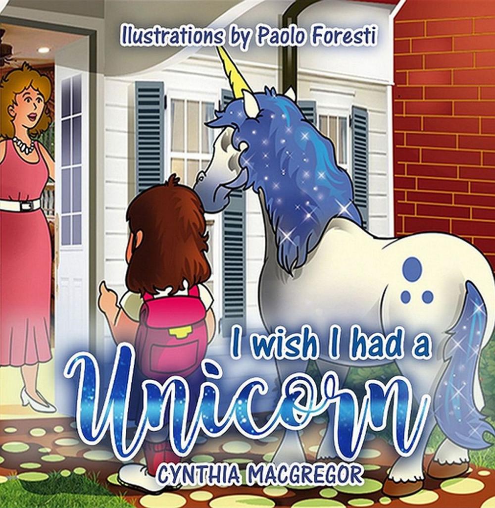 Big bigCover of I Wish I had a Unicorn