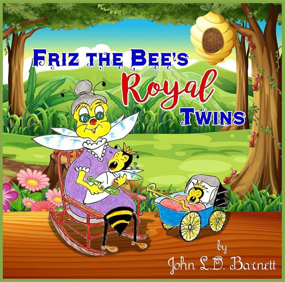 Big bigCover of Friz the Bee's Royal Twins