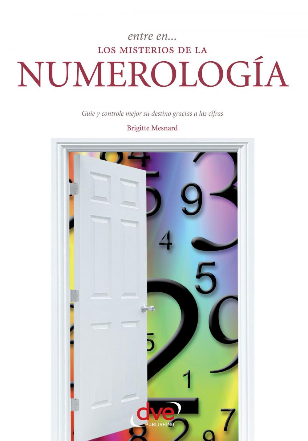 Big bigCover of Entre en… los misterios de la numerología